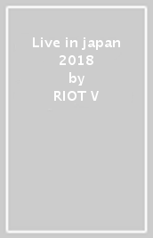 Live in japan 2018