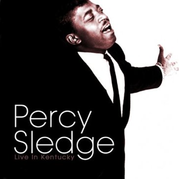 Live in kentucky - Percy Sledge