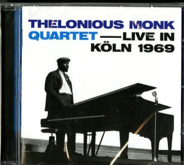 Live in koln 1969 - Thelonious Monk