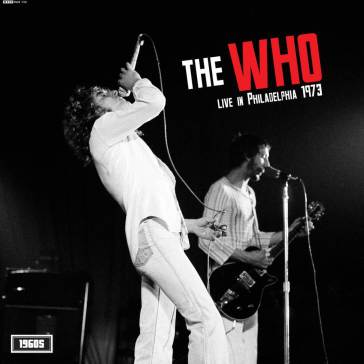 Live in philadelphia 1973 - The Who