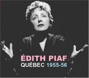 Live in quebec 1955 - Edith Piaf