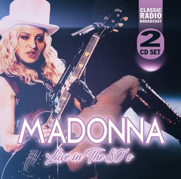Live in the 80's - Madonna