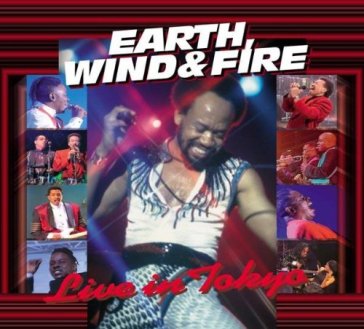 Live in tokyo - Earth Wind & Fire