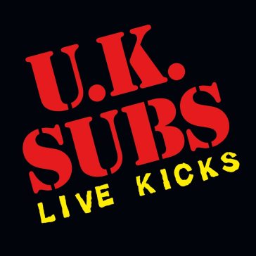 Live kicks - U.K. Subs