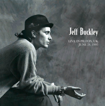 Live in pilton, uk june24, 1995 - Jeff Buckley