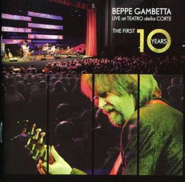 Live teatro della corte - Beppe Gambetta