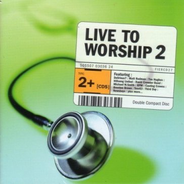 Live to worship vol 2