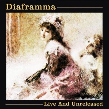 Live & unreleased - Diaframma