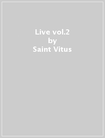 Live vol.2 - Saint Vitus