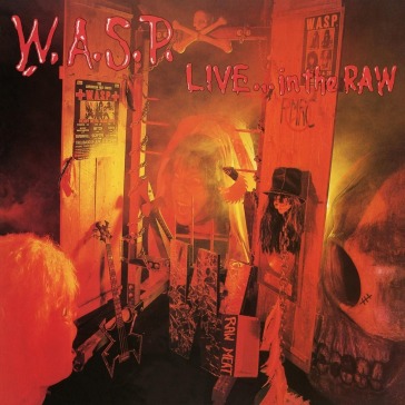 Live...in the raw - Wasp