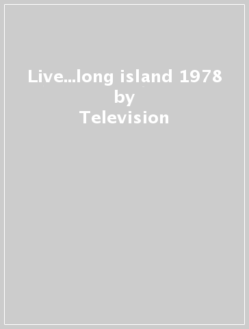 Live...long island 1978 - Television