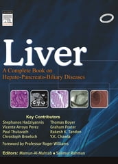 Liver: A Complete Book on Hepato-Pancreato-Biliary Diseases - E-Book