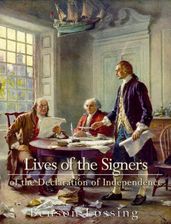 Lives of Signers of the Declaration of Independence