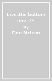 Live..the bottom line  74