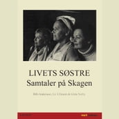Livets søstre - Samtaler pa Skagen