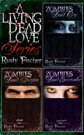 A Living Dead Love Story Series