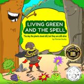 Living Green and the Spell