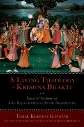 A Living Theology of Krishna Bhakti