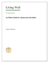 Living Well - An Ethics Guide for Adolescents and Adults - 2nd Edition (epub)