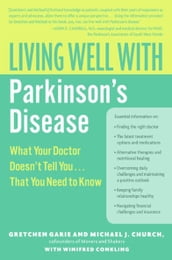 Living Well with Parkinson s Disease