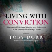 Living With Conviction