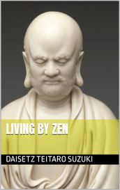 Living by Zen