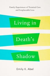 Living in Death s Shadow