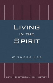 Living in the Spirit