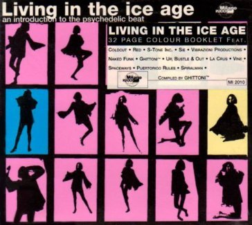 Living in the ice age vol.1 - Ghittoni