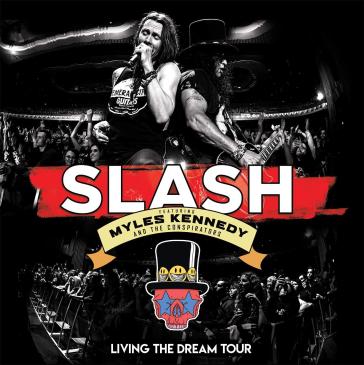 Living the dream tour (2cd+dvd) - Slash( Feat. Michael