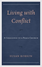 Living with Conflict