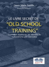 Le Livre Secret De L Entraînement Old School