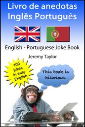 Livro de anedotas Inglês Português 1 (English Portuguese Joke Book 1)