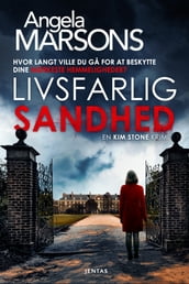 Livsfarlig sandhed