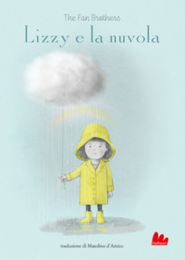 Lizzy e la nuvola. Ediz. a colori - The fan brothers