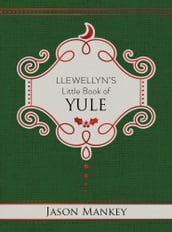 Llewellyn s Little Book of Yule