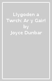 Llygoden a Twrch: Ar y Gair!