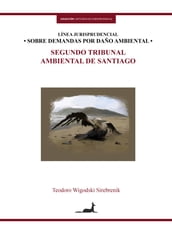 Línea jurisprudencial sobre demandas por daño ambiental