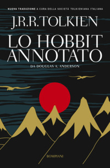 Lo Hobbit annotato - John Ronald Reuel Tolkien