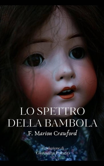 Lo Spettro Della Bambola - F. Marion Crawford