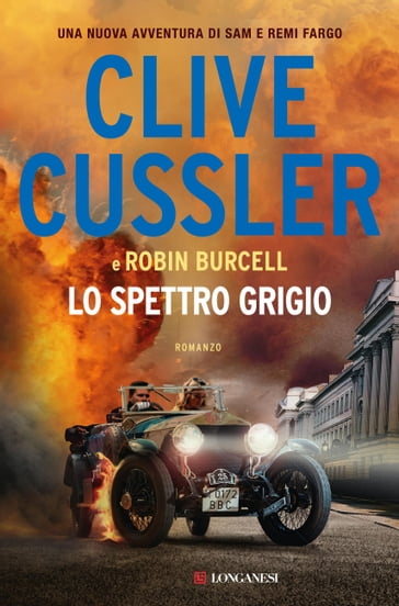 Lo Spettro grigio - Clive Cussler - Robin Burcell