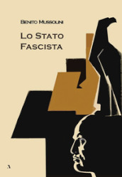 Lo Stato fascista