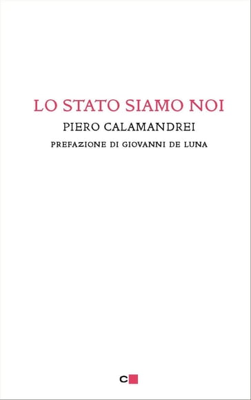 Lo Stato siamo noi - Piero Calamandrei