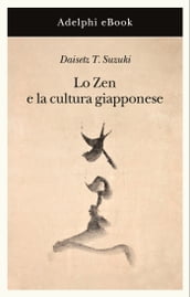 Lo Zen e la cultura giapponese