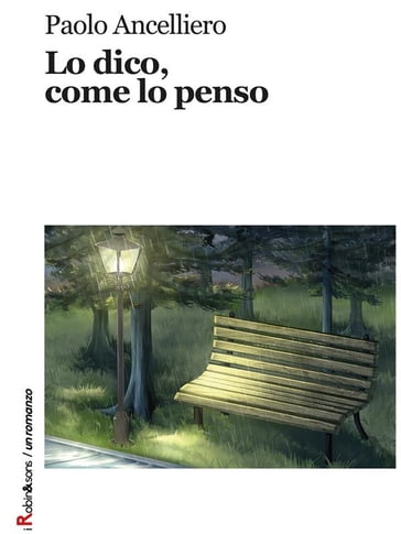 Lo dico, come lo penso - Paolo Ancelliero