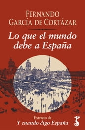 Lo que el mundo debe a España