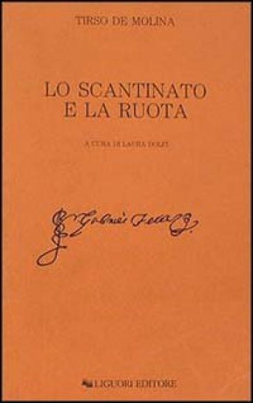 Lo scantinato e la ruota - Tirso de Molina