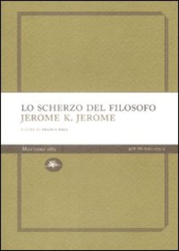 Lo scherzo del filosofo - Jerome Klapka Jerome