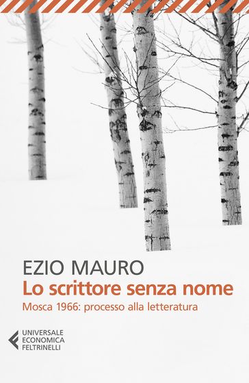 Lo scrittore senza nome - Ezio Mauro