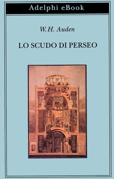 Lo scudo di Perseo - Wystan Hugh Auden